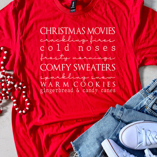 Christmas Movies & Crackling Fires Tee or Sweatshirt