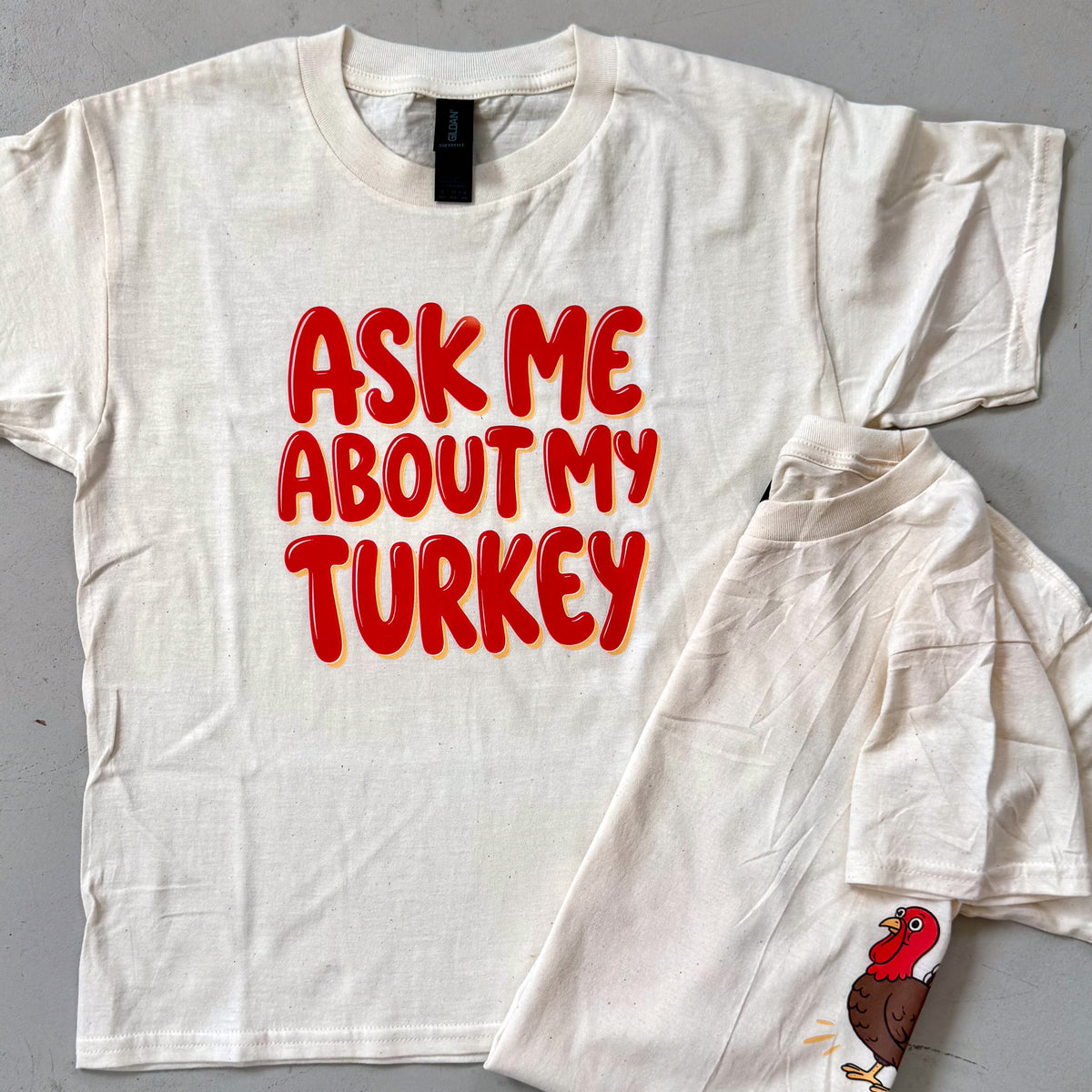 Ask Me About My Turkey Kids + Toddler Tee